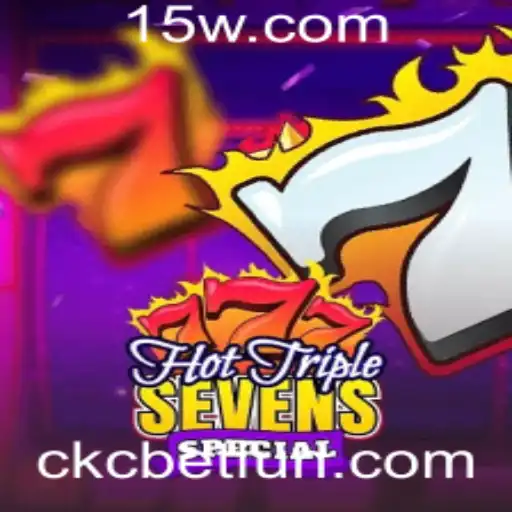 Explore as Emoções do Jogo HotTripleSevensSpecial com Ckcbet